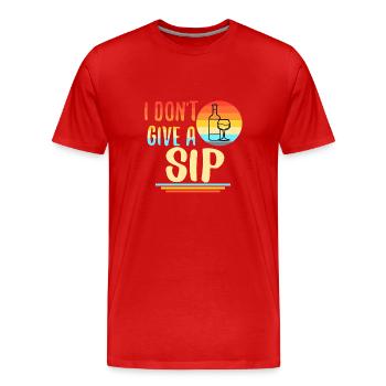 Je ne donne pas une gorgée - T-shirt bio Premium Homme - rouge - Devant - Damien (186cm)