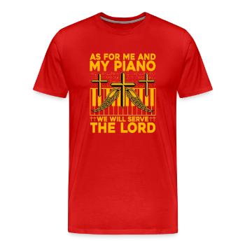 As for me and my Piano we will serve the lord - Men's Premium Organic T-Shirt - red - Front - Damien (186cm)