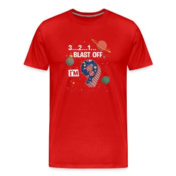 Blast Off I am 9 years old, 9th birthday - Men's Premium Organic T-Shirt - red - Front - Damien (186cm)