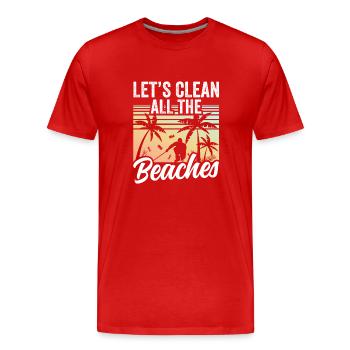 Let's clean up all beaches Beach Clean Up - Men's Premium Organic T-Shirt - red - Front - Damien (186cm)