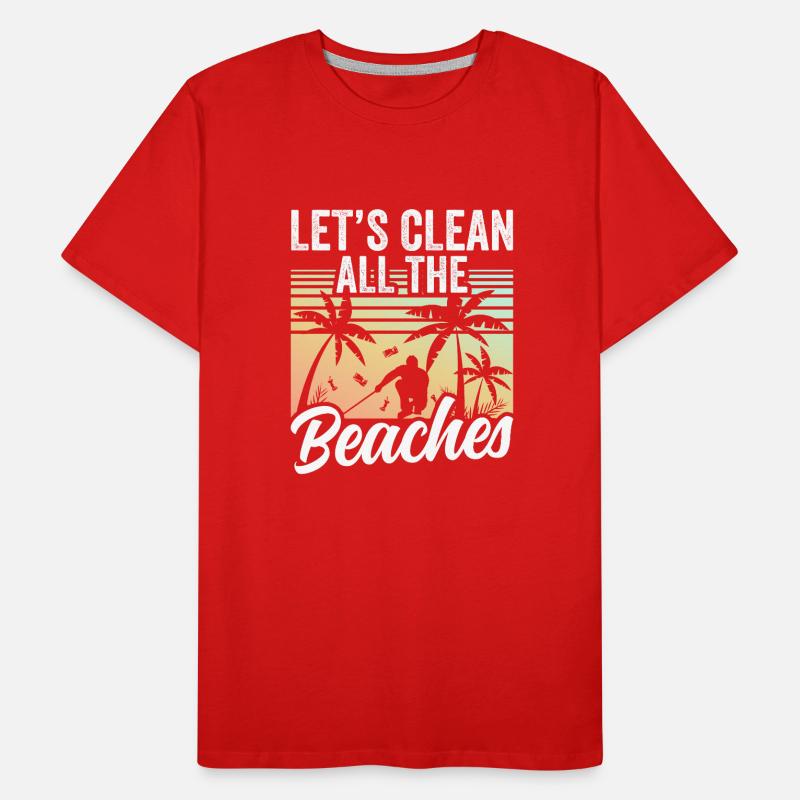 Let's clean up all beaches Beach Clean Up Men's Premium Organic T-Shirt