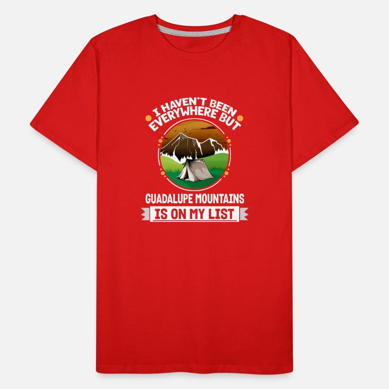 Guadalupe Mountains Is On My List Hiking Camping Men's Premium Organic T-Shirt