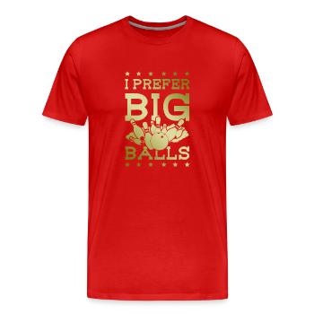 Grosses boules Bowling - T-shirt bio Premium Homme - rouge - Devant - Damien (186cm)