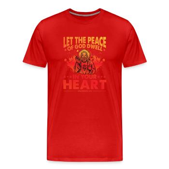 Laissez la paix de Dieu habiter dans votre Cœur - T-shirt bio Premium Homme - rouge - Devant - Damien (186cm)