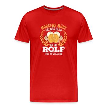 Rolf Vorname Name Geburtstag Bier saufen - Männer Premium Bio T-Shirt - Rot - Vorne - Damien (186cm)