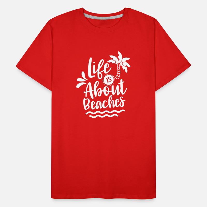 La vie se compose de plages plage vacances plage T-shirt bio Premium Homme