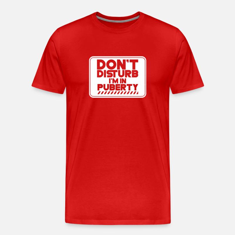 S’il vous plaît ne pas déranger: Je suis dans la puberté - T-shirt bio Premium Homme - rouge