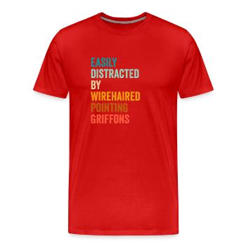Leicht abgelenkt durch drahthaarige Zeigegreife - Männer Premium Bio T-Shirt - Rot - Vorne - Damien (186cm)