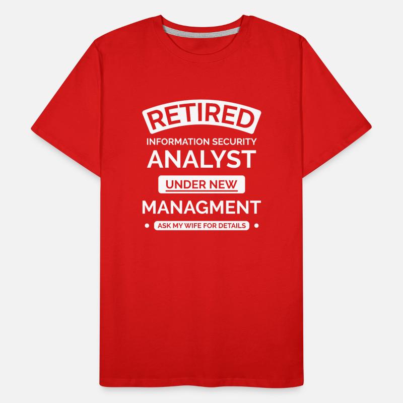 Analyste de la retraite en sécurité de l’information T-shirt bio Premium Homme