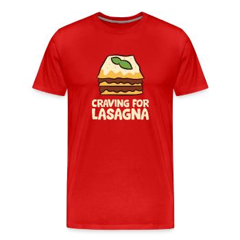 Lasagna - Craving for Lasagna - Men's Premium Organic T-Shirt - red - Front - Damien (186cm)