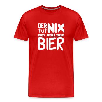 der tut nix der will nur Bier - Männer Premium Bio T-Shirt - Rot - Vorne - Damien (186cm)
