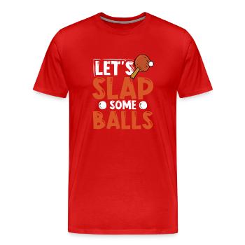 Schlag Ein Paar Tischtennisbälle - Männer Premium Bio T-Shirt - Rot - Vorne - Damien (186cm)