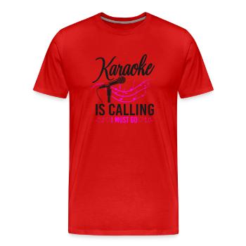 Le chanteur de karaoké Karaoke appelle - T-shirt bio Premium Homme - rouge - Devant - Damien (186cm)