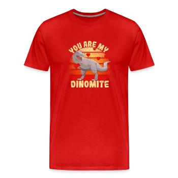 You are my Dinomite Valentine's Day Dinosaur - Men's Premium Organic T-Shirt - red - Front - Damien (186cm)