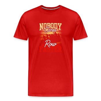 No one cares about the rudder of fast motivation - Men's Premium Organic T-Shirt - red - Front - Damien (186cm)