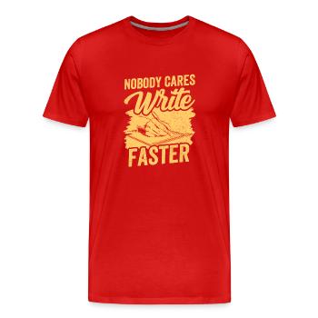No one cares write fast writing team - Men's Premium Organic T-Shirt - red - Front - Damien (186cm)