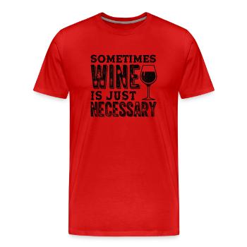Drôle de vin Dicton Vin Amateurs de vin Testeur de vin - T-shirt bio Premium Homme - rouge - Devant - Damien (186cm)