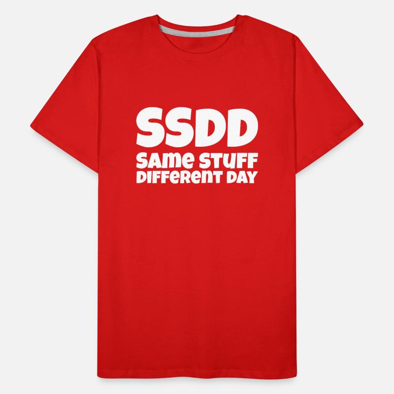 Same stuff different day Männer Premium Bio T-Shirt
