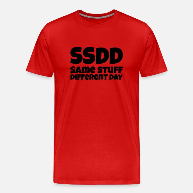Same Stuff different day - Männer Premium Bio T-Shirt - Rot