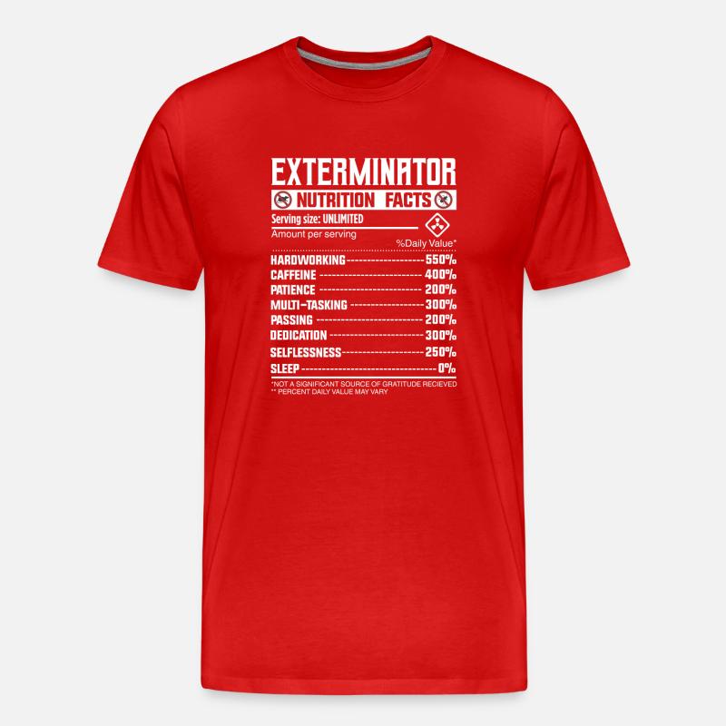Exterminator Nutrion Facts - Schädlingsbekämpfung - Männer Premium Bio T-Shirt - Rot