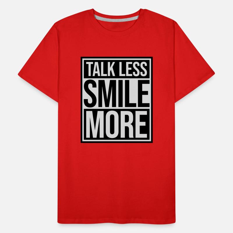 talk less smile more Männer Premium Bio T-Shirt