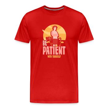 Soyez patient avec vous-même amour de soi positif - T-shirt bio Premium Homme - rouge - Devant - Damien (186cm)