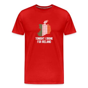 Heute Abend trinke ich für Irland St. Patrick's - Männer Premium Bio T-Shirt - Rot - Vorne - Damien (186cm)