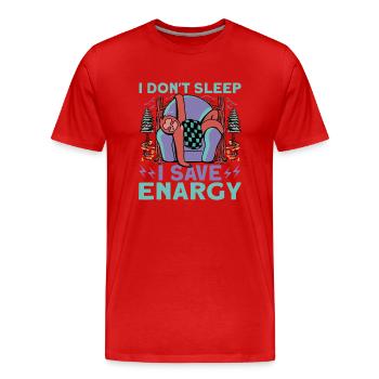Je ne dors pas J’économise de l’énergie - T-shirt bio Premium Homme - rouge - Devant - Damien (186cm)