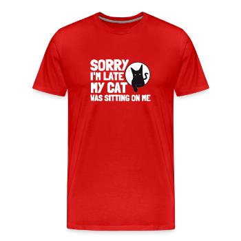 Désolé d’être en retard, mon chat était assis sur moi - T-shirt bio Premium Homme - rouge - Devant - Damien (186cm)