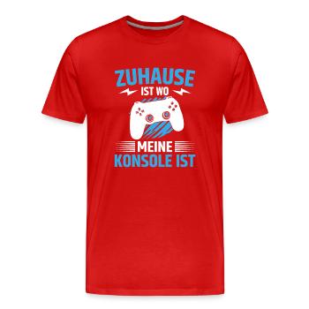 Zuhause Ist Wo Meine Konsole Ist - Männer Premium Bio T-Shirt - Rot - Vorne - Damien (186cm)