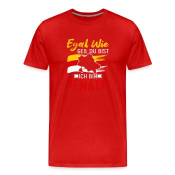 Egal Wie Geil Du Bist Ich Bin Jenaer - Männer Premium Bio T-Shirt - Rot - Vorne - Damien (186cm)