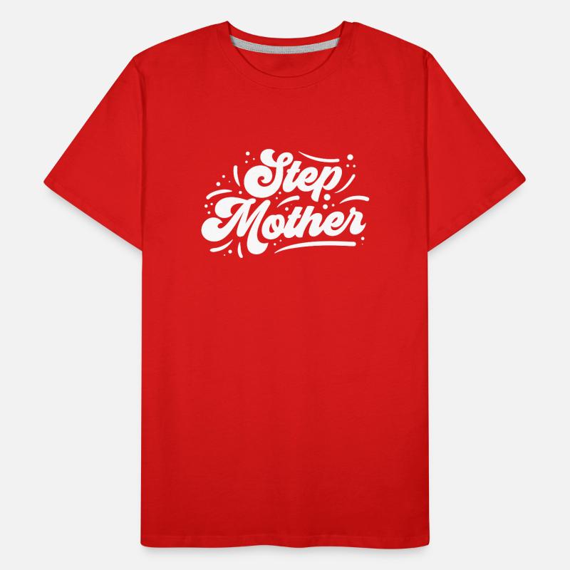 belle-mère belle-mère mère adoptive T-shirt bio Premium Homme