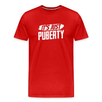 Es Ist Nur Die Pubertät Erwachsen Teenager Sprüche - Männer Premium Bio T-Shirt - Rot - Vorne - Damien (186cm)
