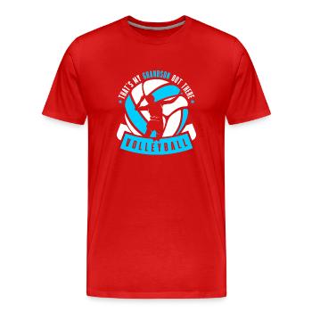 Voici mon petit-fils qui joue au volleyball - T-shirt bio Premium Homme - rouge - Devant - Damien (186cm)