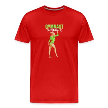 Gymnaste Maman Gymnaste Gymnastique Gymnastique Gymnastique - T-shirt bio Premium Homme - rouge - Devant - Damien (186cm)