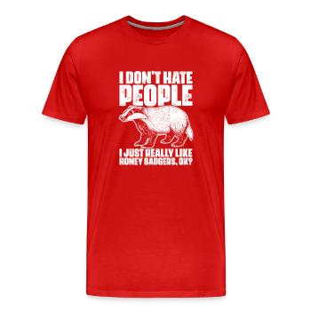 Je ne déteste pas les gens Honeyny Badgers pour Honey - T-shirt bio Premium Homme - rouge - Devant - Damien (186cm)