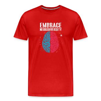 Embrace Neurodiversity - Embrace ADHD Autism ASD - Men's Premium Organic T-Shirt - red - Front - Damien (186cm)