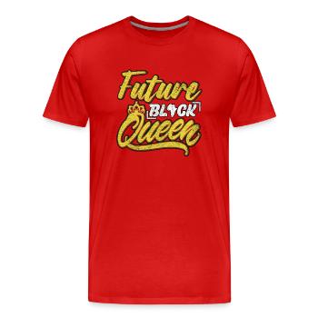 Future Black Queen Black History Mois de l’histoire des Noirs - T-shirt bio Premium Homme - rouge - Devant - Damien (186cm)