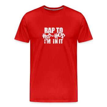 Du rap au hip-hop Je suis dedans Genre musical Rap - T-shirt bio Premium Homme - rouge - Devant - Damien (186cm)