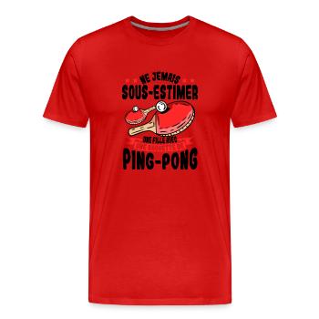 Une Fille Avec Une Raquette De Ping Pong - T-shirt bio Premium Homme - rouge - Devant - Damien (186cm)