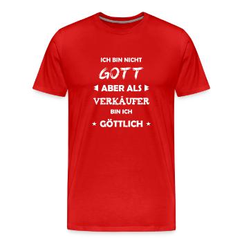 Verkäufer Geschenk Spruch - Männer Premium Bio T-Shirt - Rot - Vorne - Damien (186cm)