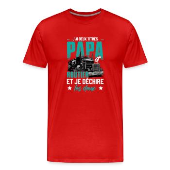 Camion | Chaffeur | Poids Lourd | Papa Routier - T-shirt bio Premium Homme - rouge - Devant - Damien (186cm)
