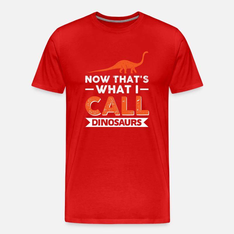 Das nenne ich Dinosaurier - Männer Premium Bio T-Shirt - Rot