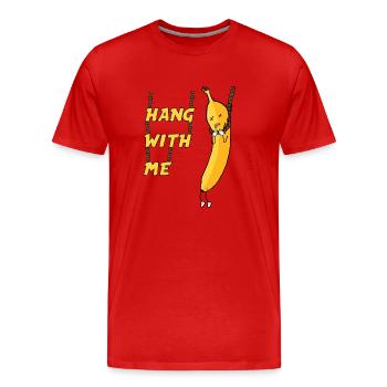 Hang out with me - Banana - Men's Premium Organic T-Shirt - red - Front - Damien (186cm)