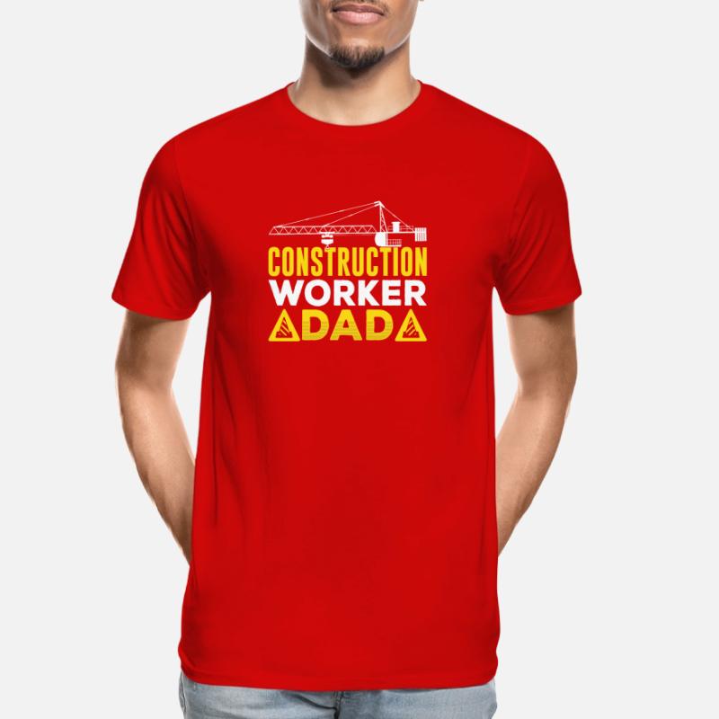 Construction Worker Father Teamwork Team Construction Site Construction Men's Premium Organic T-Shirt