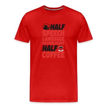 Speech Therapist Therapy Assistant - Männer Premium Bio T-Shirt - Rot - Vorne - Damien (186cm)