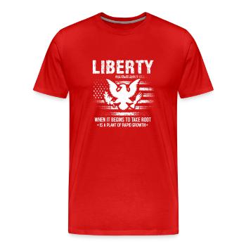 LA LIBERTÉ QUAND ELLE COMMENCE À PRENDRE RACINE EST UNE PLANTE DE - T-shirt bio Premium Homme - rouge - Devant - Damien (186cm)
