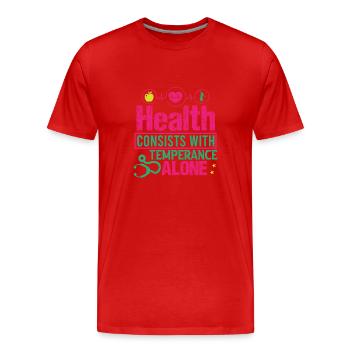 GESUNDHEIT BESTEHT ALLEIN AUS MÄSSIGKEIT - Männer Premium Bio T-Shirt - Rot - Vorne - Damien (186cm)