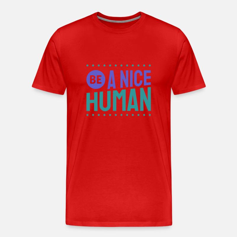 Be a nice Human Kindness - Männer Premium Bio T-Shirt - Rot