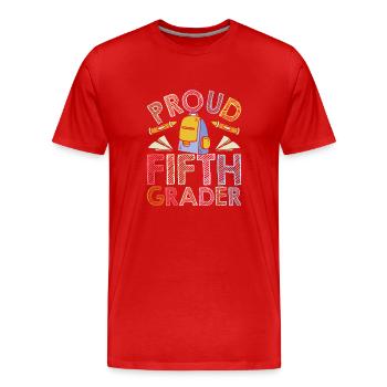 Proud Fifth Grader School 5th Grade Fifth - T-shirt bio Premium Homme - rouge - Devant - Damien (186cm)
